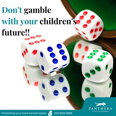 Don't gamble with your children's future