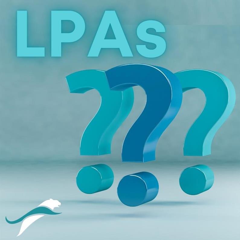 15 Top Questions About… LPAs