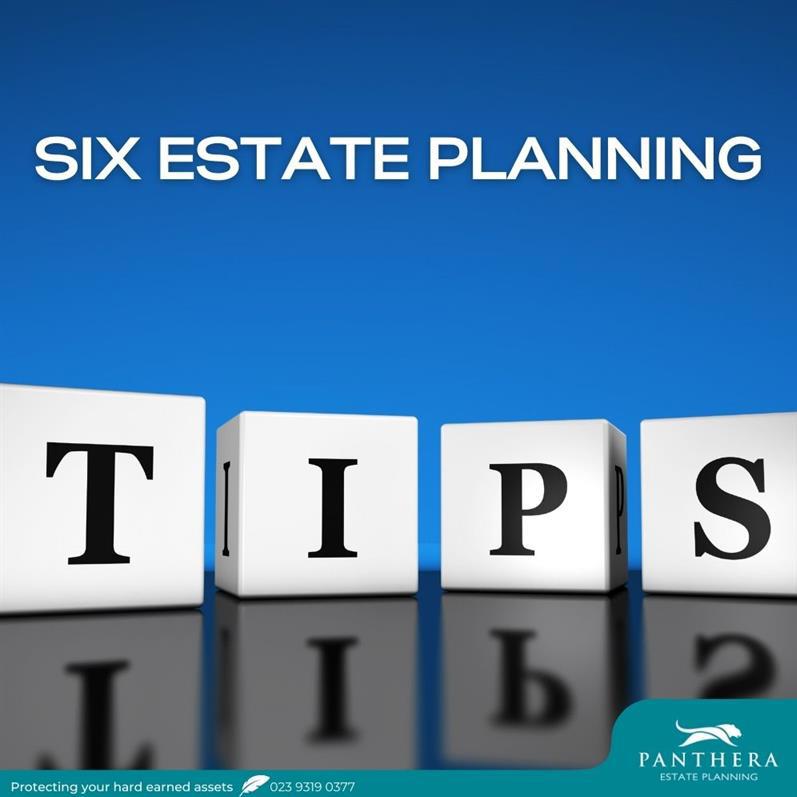 6 top tips for successful estate planning