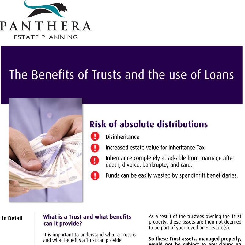 The Benefits of Trusts and the use of Loans